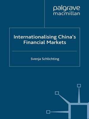 cover image of Internationalising China's Financial Markets